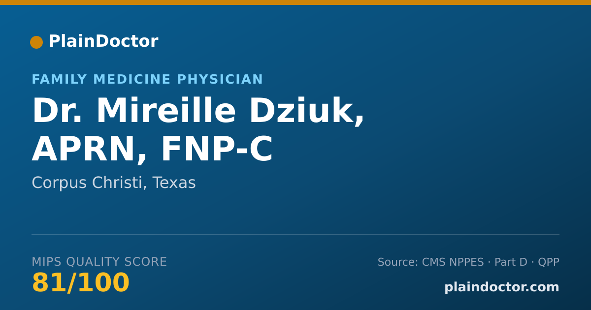 Shareable card for Mireille Dziuk, APRN, FNP-C - Family Medicine Physician, Corpus Christi, TX
