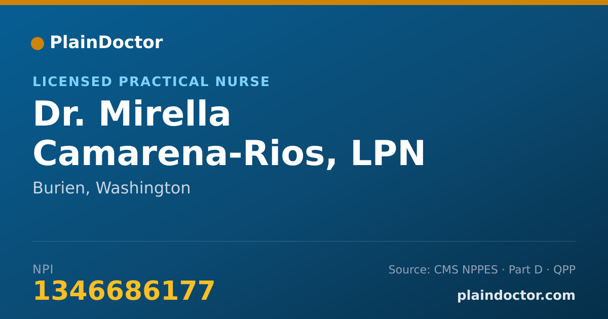 Shareable card for Mirella Camarena-Rios, LPN - Licensed Practical Nurse, Burien, WA
