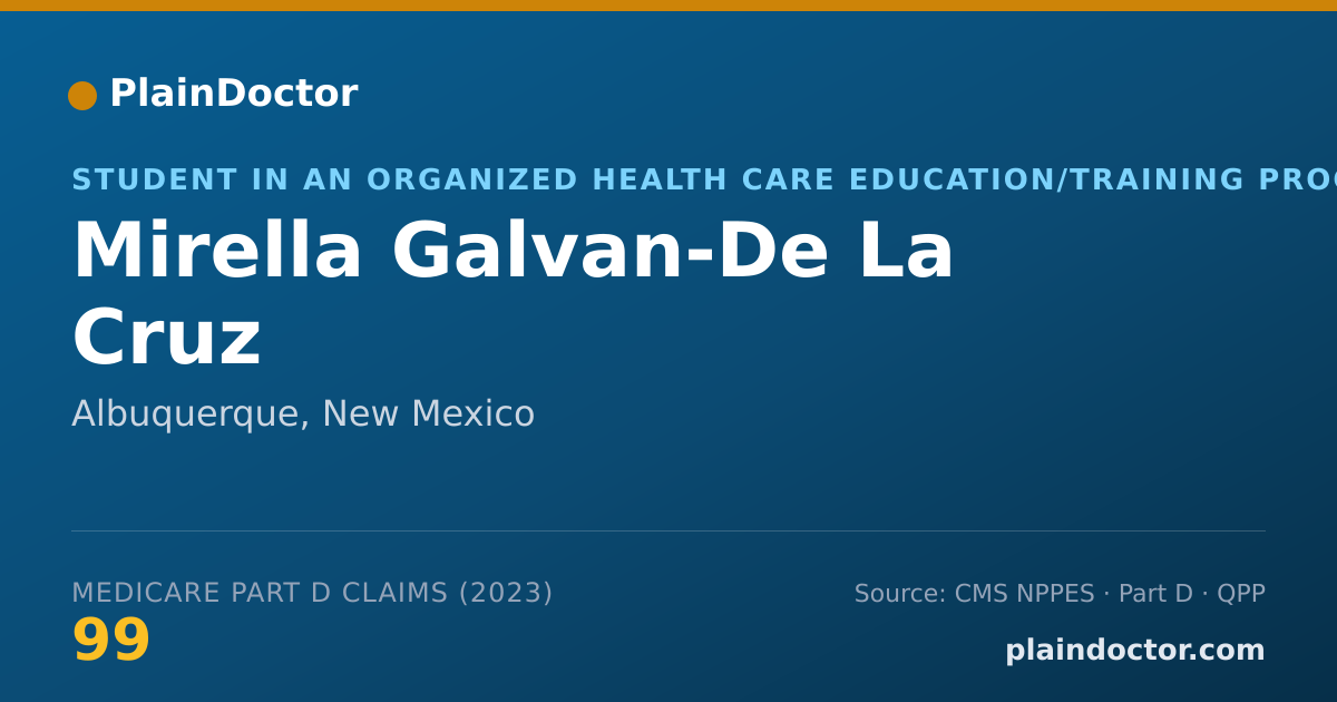 Shareable card for Mirella Galvan-De La Cruz - Student in an Organized Health Care Education/Training Program, Albuquerque, NM