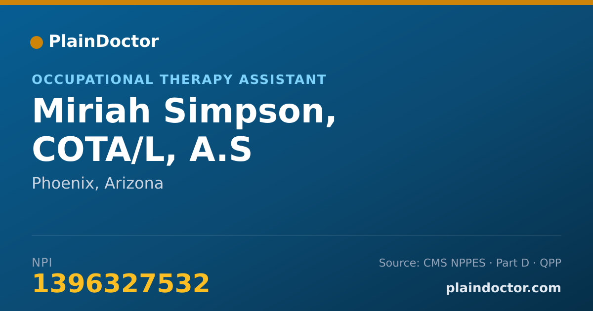Shareable card for Miriah Simpson, COTA/L, A.S - Occupational Therapy Assistant, Phoenix, AZ