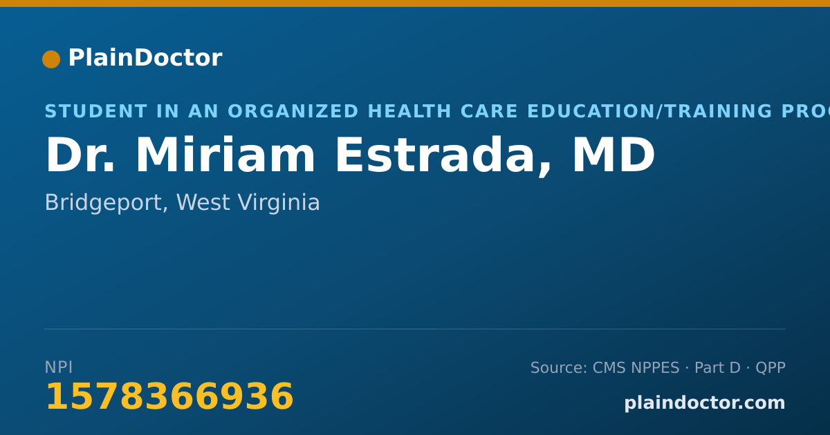 Shareable card for Miriam Estrada, MD - Student in an Organized Health Care Education/Training Program, Bridgeport, WV
