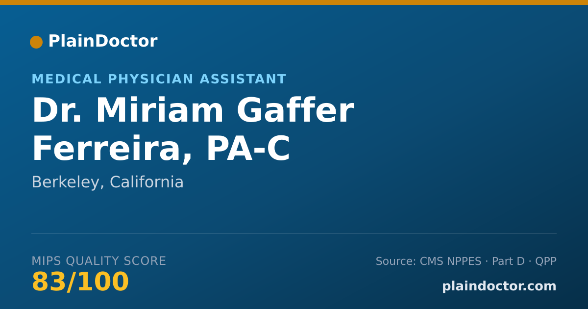 Shareable card for Miriam Gaffer Ferreira, PA-C - Medical Physician Assistant, Berkeley, CA