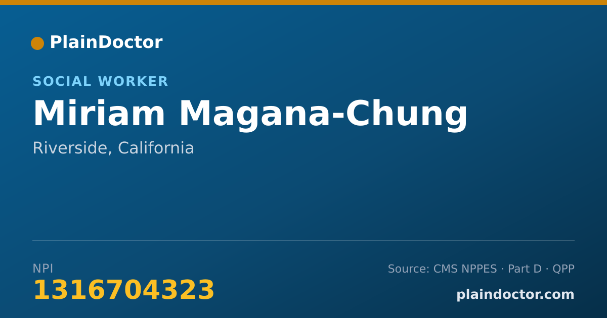 Shareable card for Miriam Magana-Chung - Social Worker, Riverside, CA