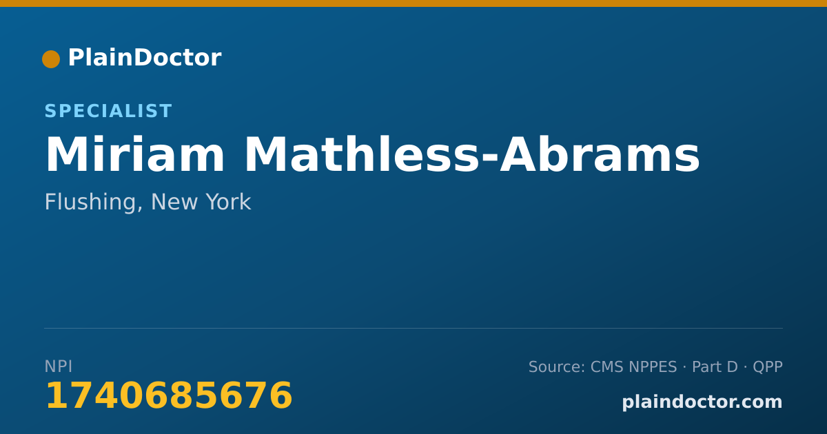 Shareable card for Miriam Mathless-Abrams - Specialist, Flushing, NY