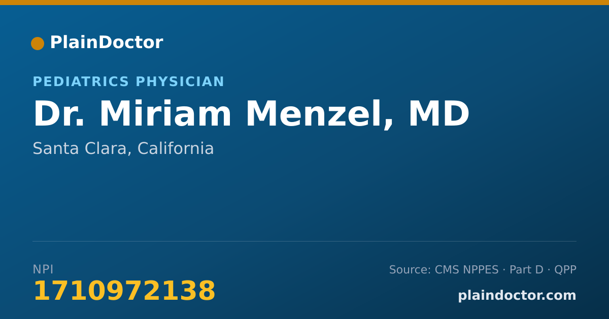 Shareable card for Miriam Menzel, MD - Pediatrics Physician, Santa Clara, CA