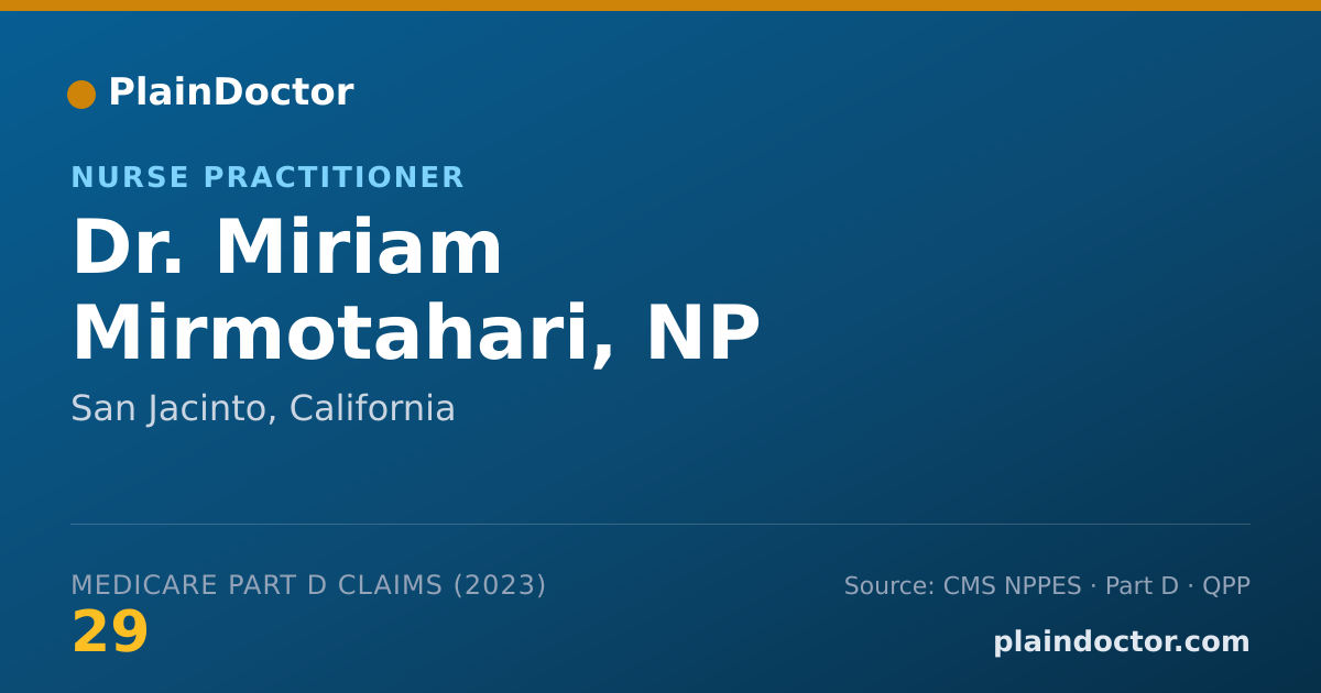 Shareable card for Miriam Mirmotahari, NP - Nurse Practitioner, San Jacinto, CA