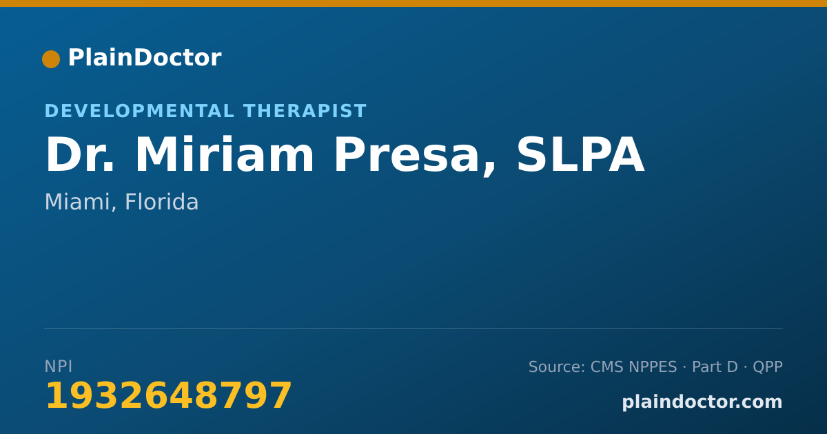 Shareable card for Miriam Presa, SLPA - Developmental Therapist, Miami, FL