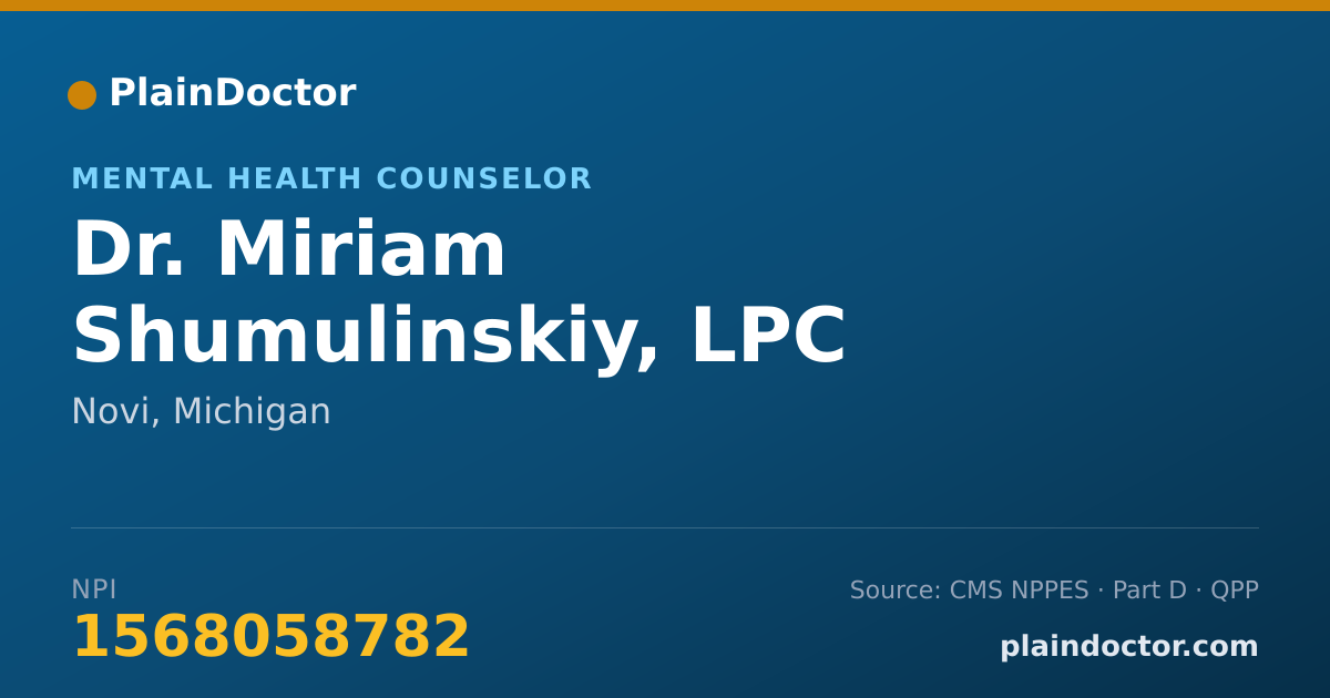 Shareable card for Miriam Shumulinskiy, LPC - Mental Health Counselor, Novi, MI