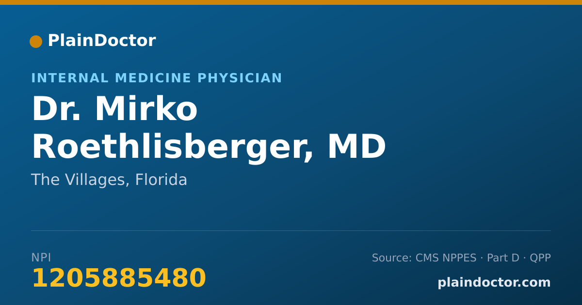 Shareable card for Mirko Roethlisberger, MD - Internal Medicine Physician, The Villages, FL