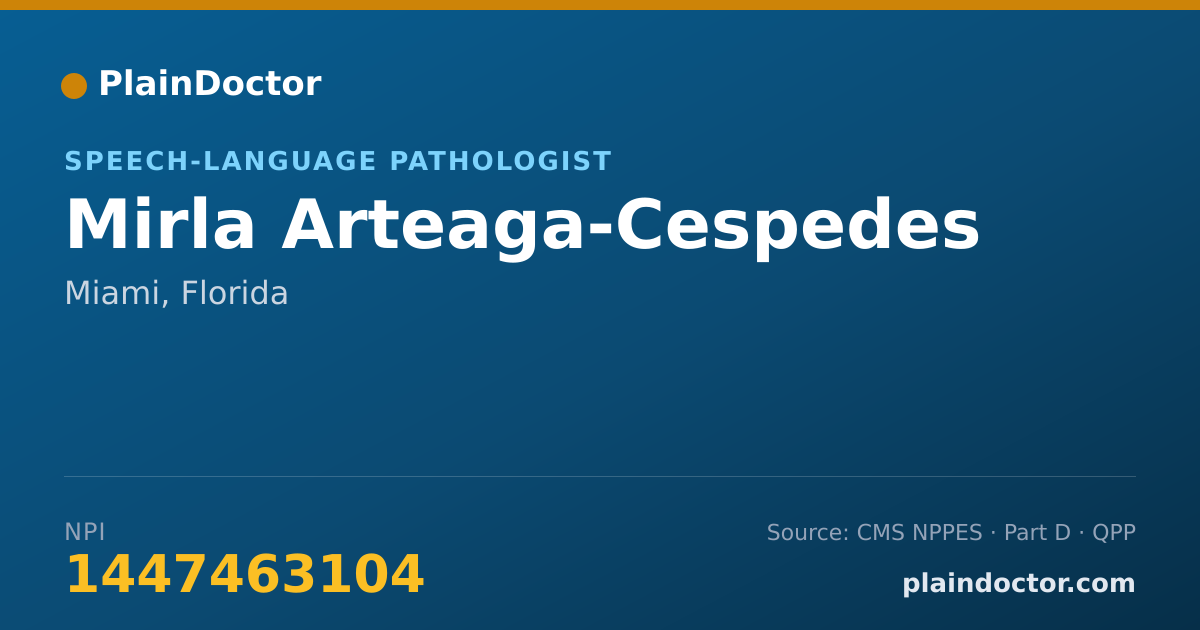Shareable card for Mirla Arteaga-Cespedes - Speech-Language Pathologist, Miami, FL