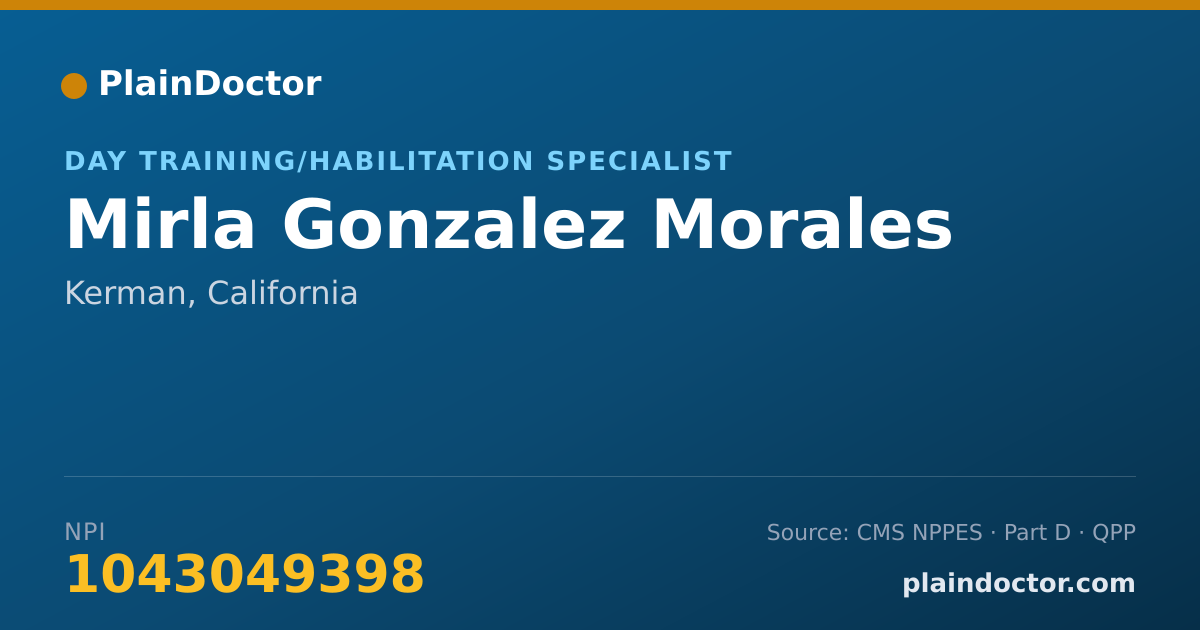 Shareable card for Mirla Gonzalez Morales - Day Training/Habilitation Specialist, Kerman, CA