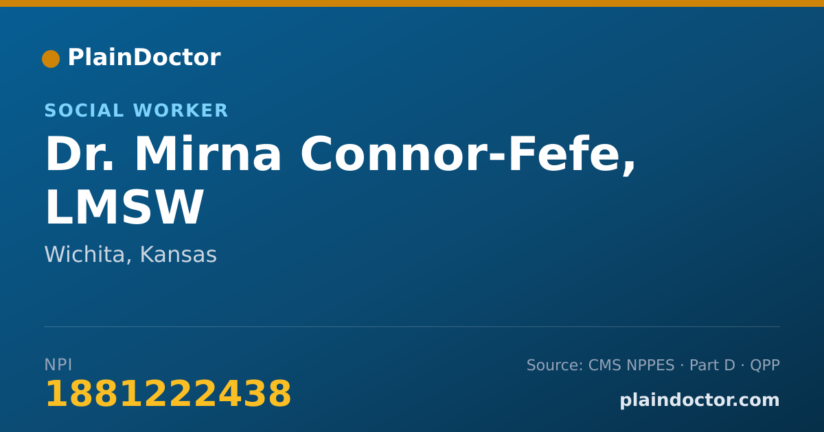 Shareable card for Mirna Connor-Fefe, LMSW - Social Worker, Wichita, KS