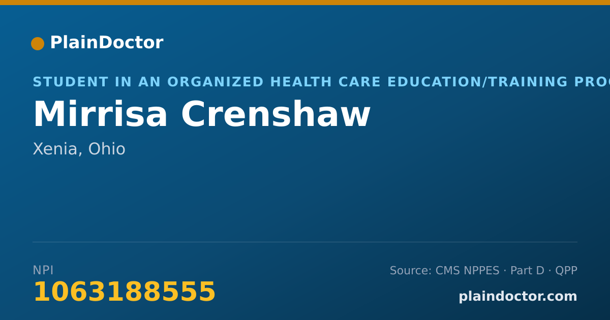 Shareable card for Mirrisa Crenshaw - Student in an Organized Health Care Education/Training Program, Xenia, OH