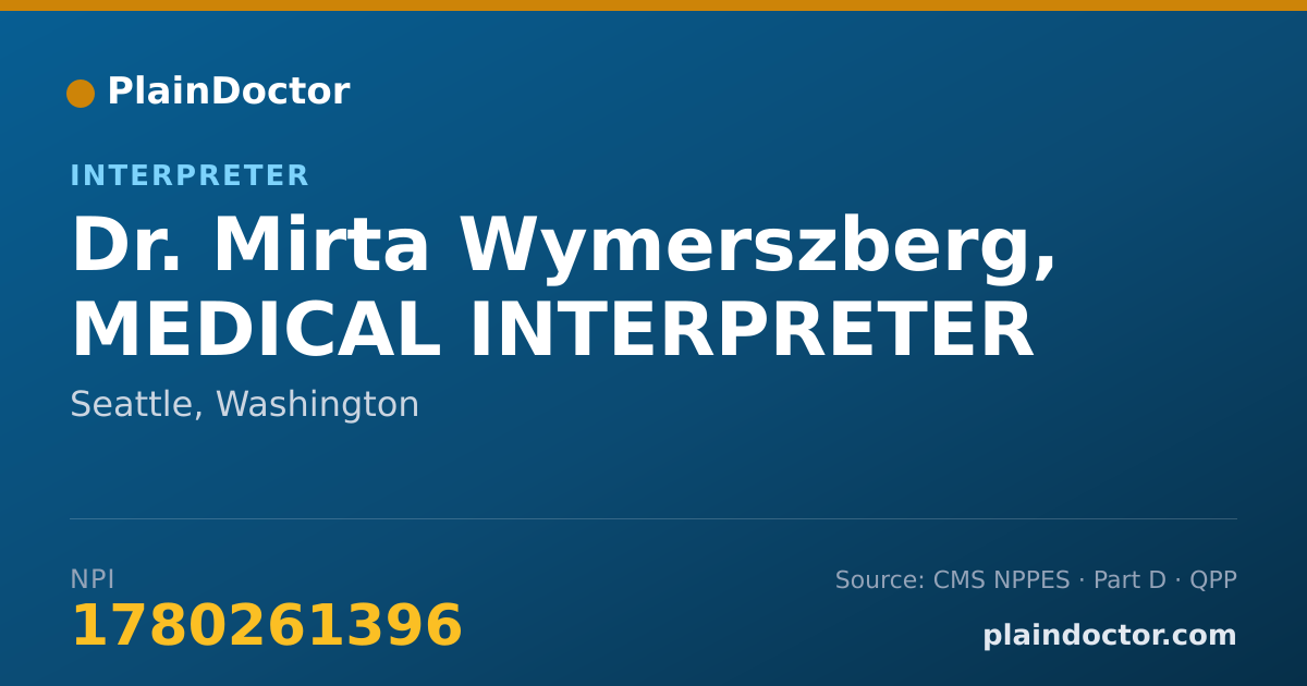Shareable card for Mirta Wymerszberg, MEDICAL INTERPRETER - Interpreter, Seattle, WA