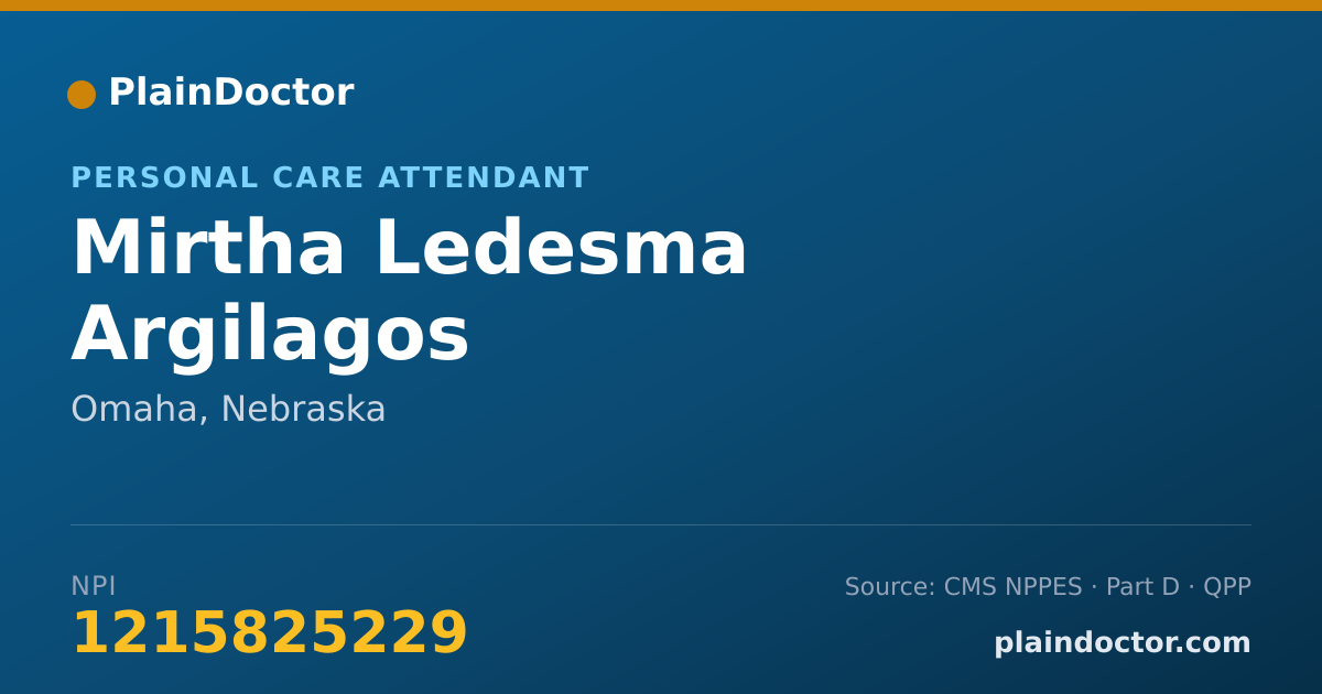 Shareable card for Mirtha Ledesma Argilagos - Personal Care Attendant, Omaha, NE