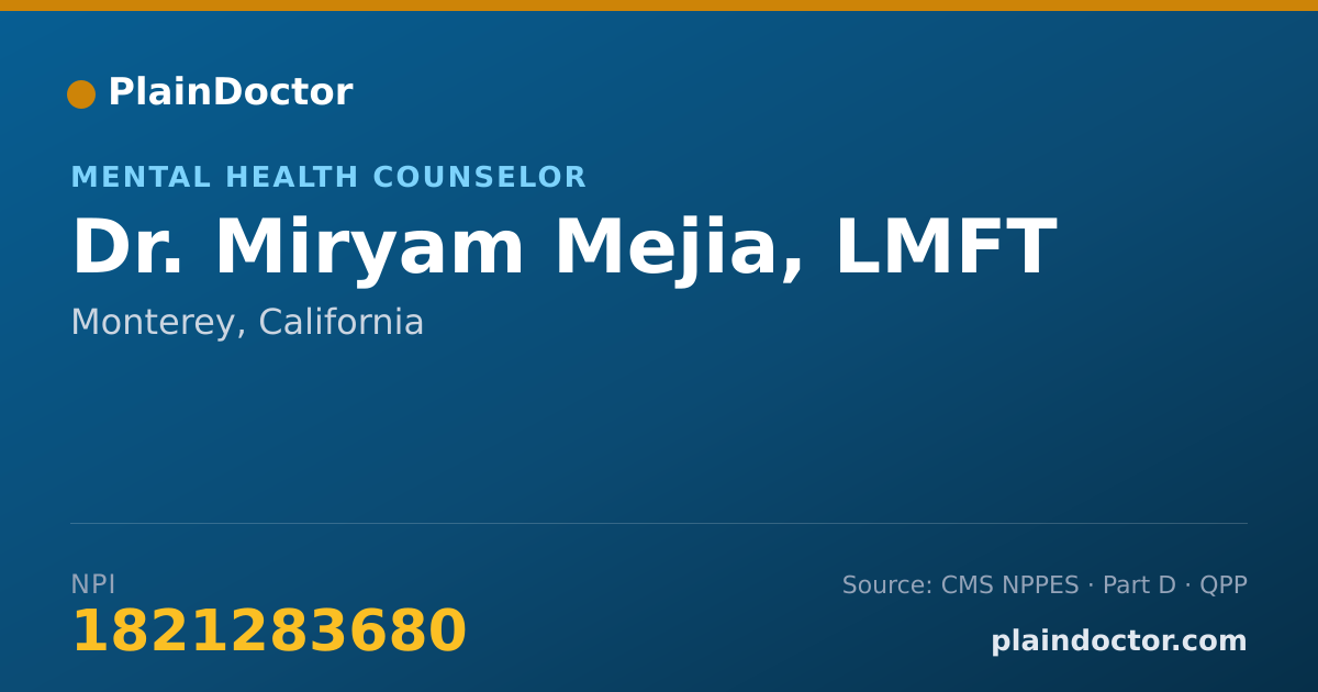 Shareable card for Miryam Mejia, LMFT - Mental Health Counselor, Monterey, CA