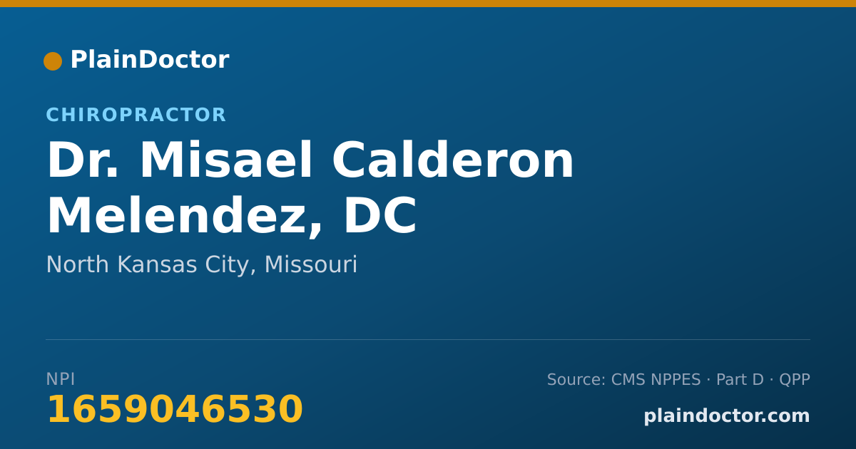 Shareable card for Misael Calderon Melendez, DC - Chiropractor, North Kansas City, MO