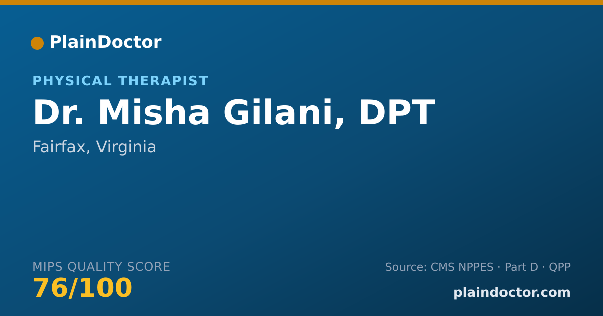 Shareable card for Misha Gilani, DPT - Physical Therapist, Fairfax, VA
