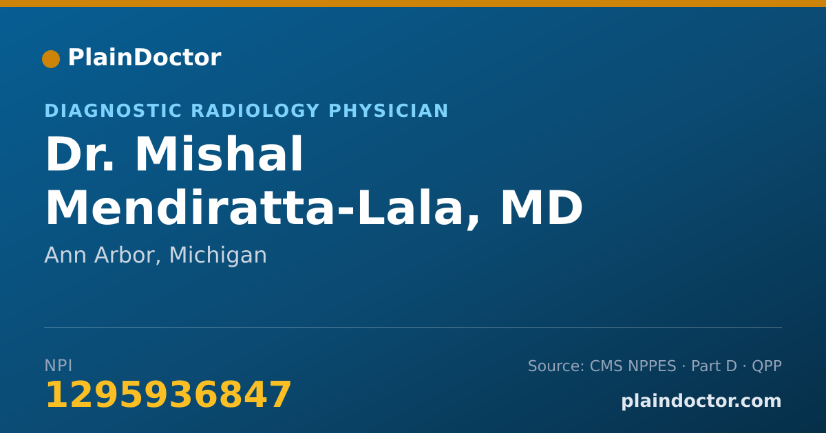 Shareable card for Mishal Mendiratta-Lala, MD - Diagnostic Radiology Physician, Ann Arbor, MI