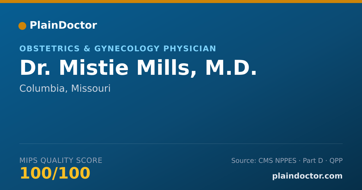 Shareable card for Mistie Mills, M.D. - Obstetrics & Gynecology Physician, Columbia, MO