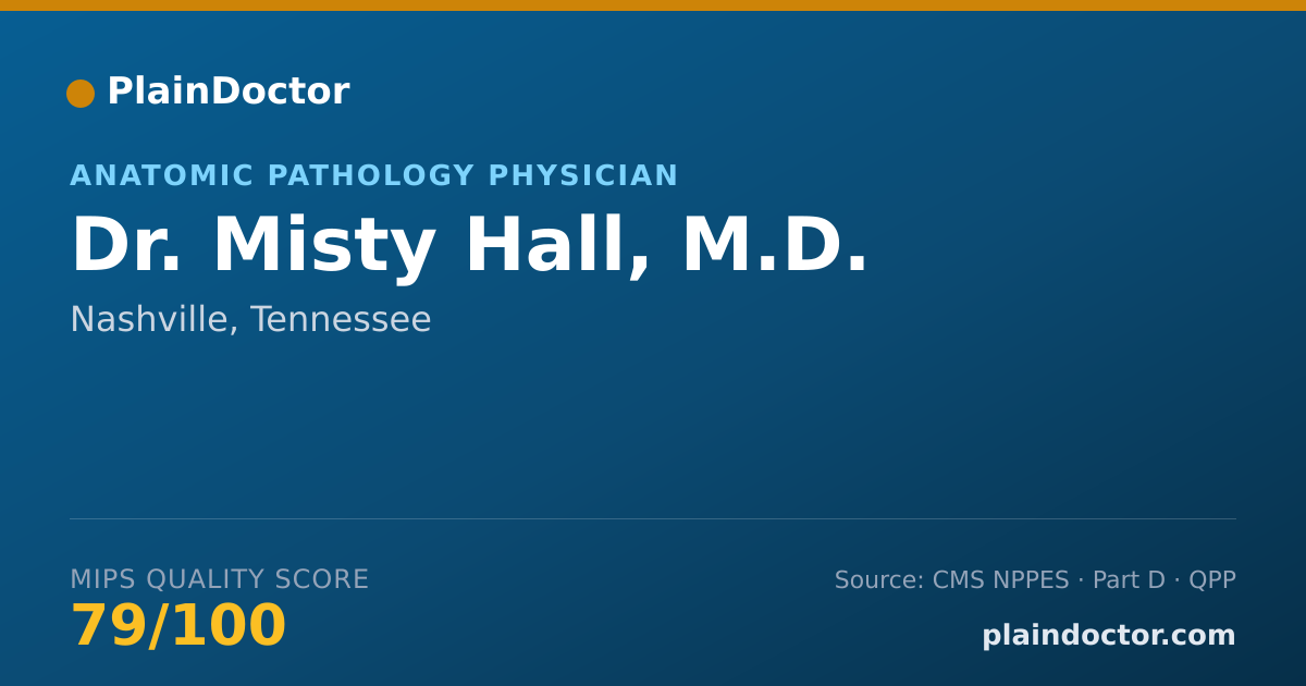 Shareable card for Misty Hall, M.D. - Anatomic Pathology Physician, Nashville, TN