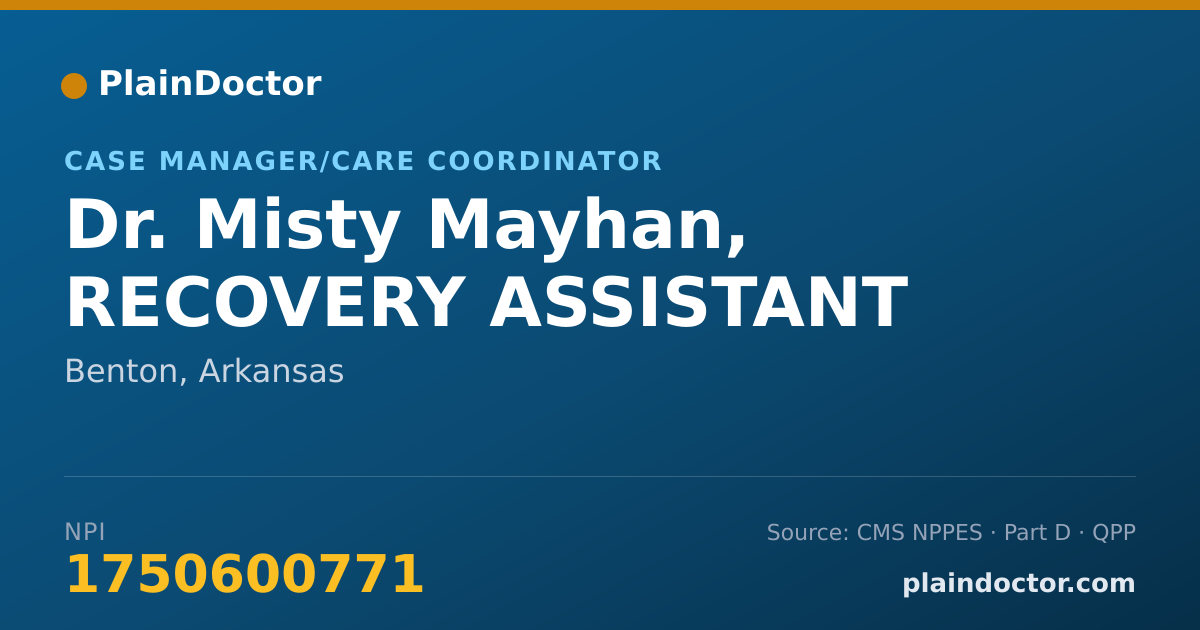 Shareable card for Misty Mayhan, RECOVERY ASSISTANT - Case Manager/Care Coordinator, Benton, AR