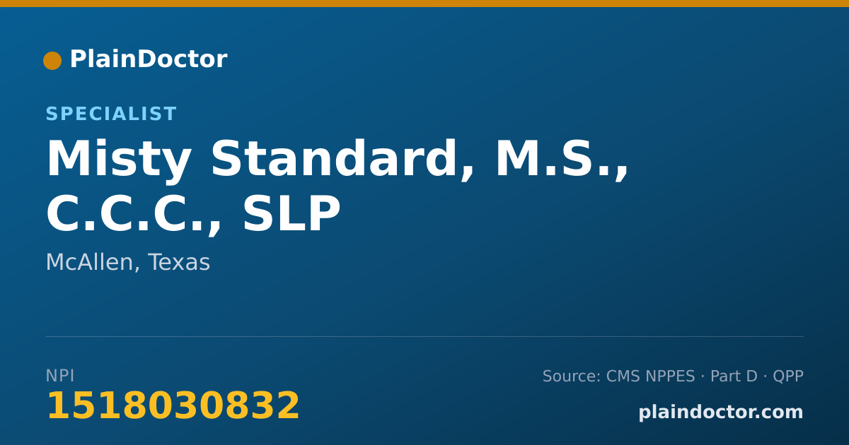 Shareable card for Misty Standard, M.S., C.C.C., SLP - Specialist, McAllen, TX