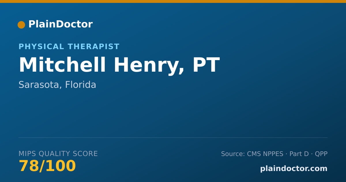 Shareable card for Mitchell Henry, PT - Physical Therapist, Sarasota, FL