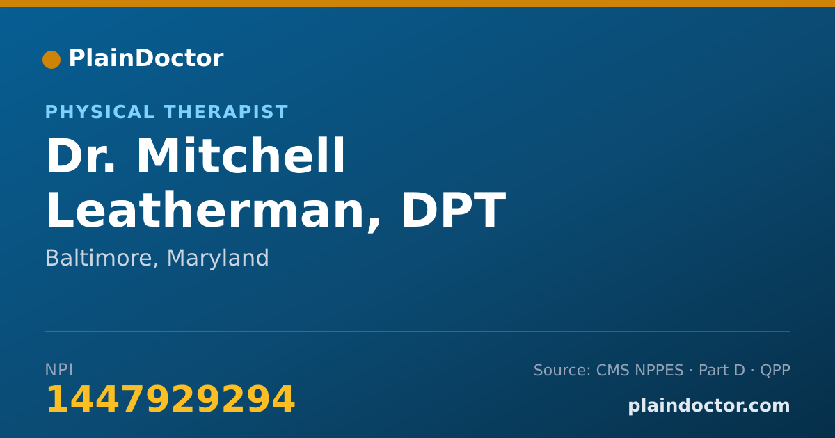 Shareable card for Mitchell Leatherman, DPT - Physical Therapist, Baltimore, MD