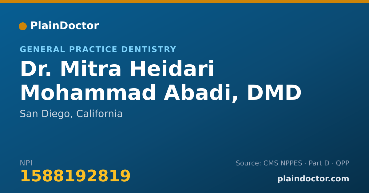 Shareable card for Mitra Heidari Mohammad Abadi, DMD - General Practice Dentistry, San Diego, CA