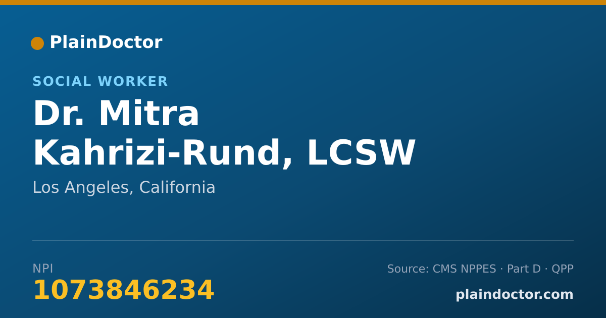 Shareable card for Mitra Kahrizi-Rund, LCSW - Social Worker, Los Angeles, CA