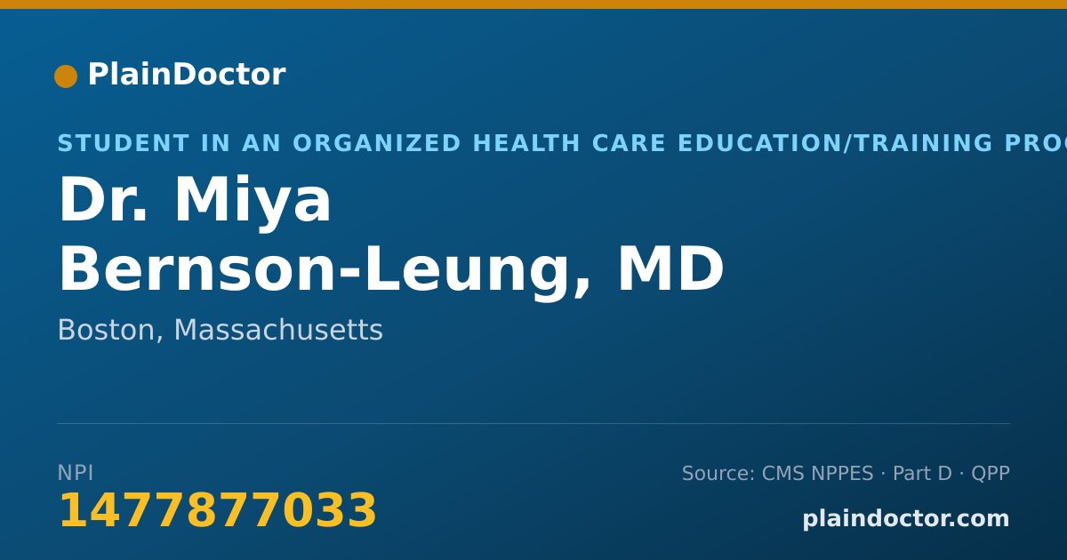 Shareable card for Miya Bernson-Leung, MD - Student in an Organized Health Care Education/Training Program, Boston, MA