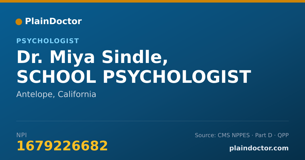 Shareable card for Miya Sindle, SCHOOL PSYCHOLOGIST - Psychologist, Antelope, CA