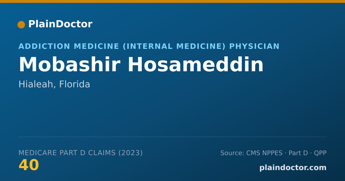 Shareable card for Mobashir Hosameddin - Addiction Medicine (Internal Medicine) Physician, Hialeah, FL