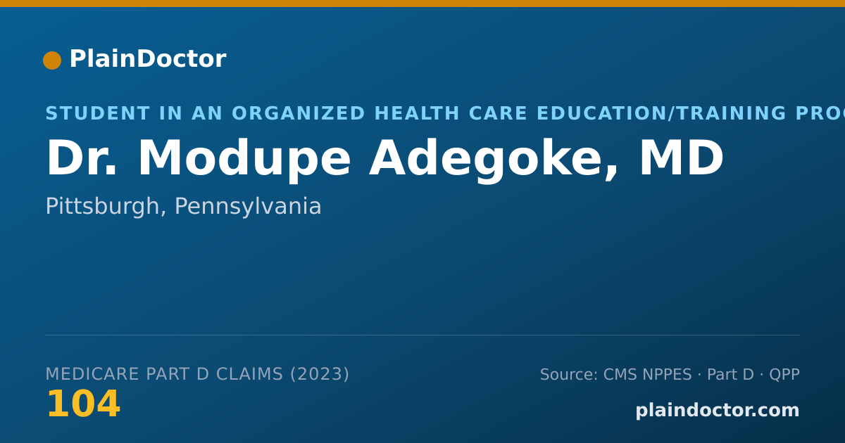 Shareable card for Modupe Adegoke, MD - Student in an Organized Health Care Education/Training Program, Pittsburgh, PA