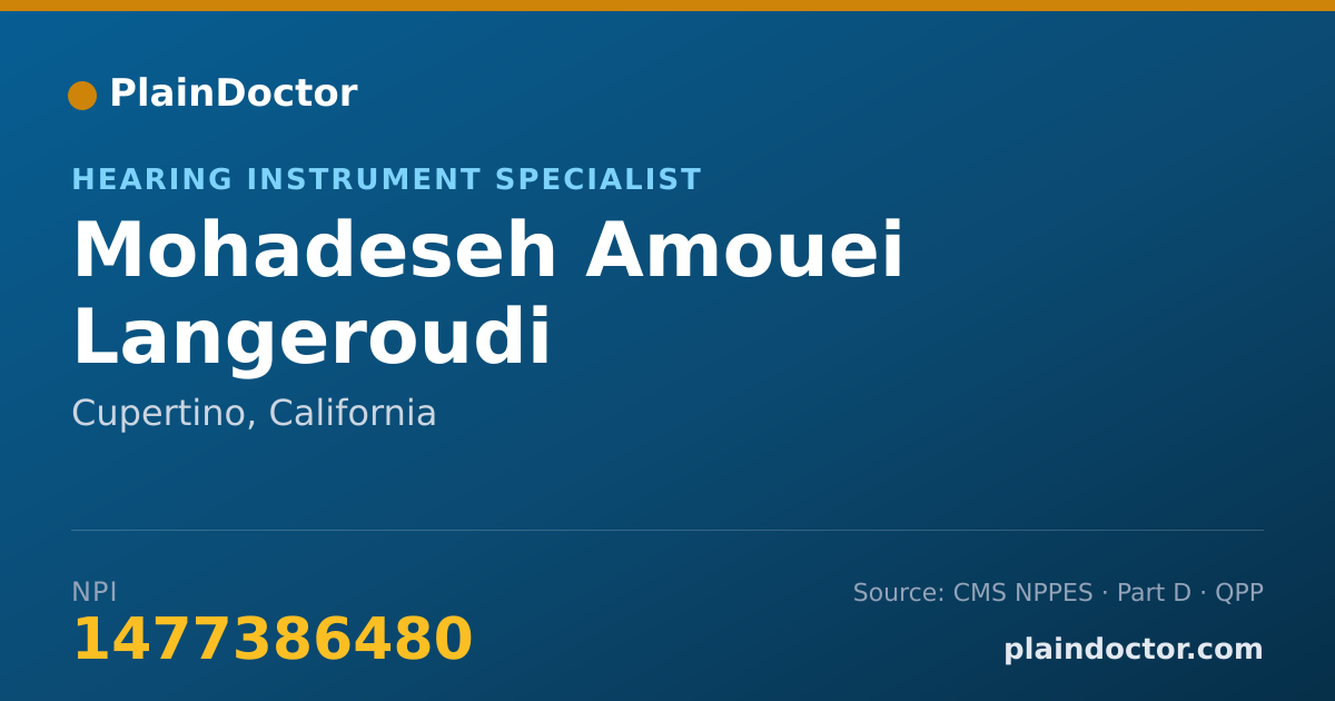 Shareable card for Mohadeseh Amouei Langeroudi - Hearing Instrument Specialist, Cupertino, CA
