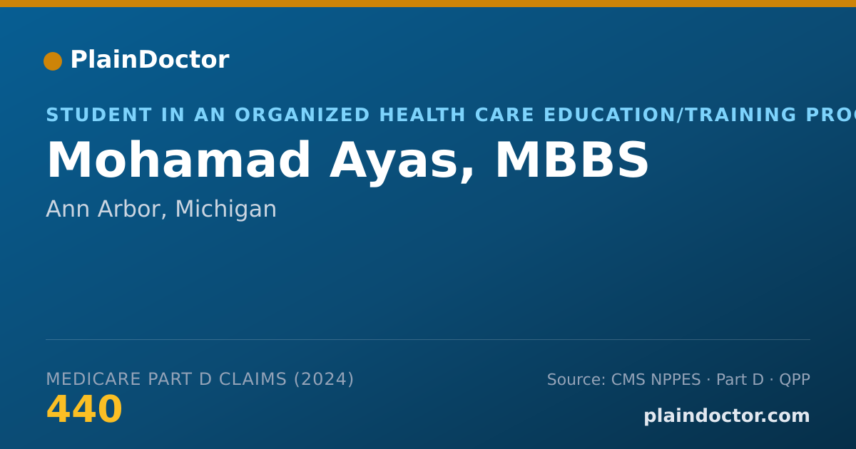 Shareable card for Mohamad Ayas, MBBS - Student in an Organized Health Care Education/Training Program, Ann Arbor, MI