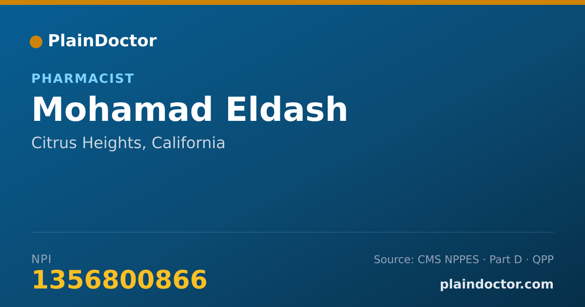 Shareable card for Mohamad Eldash - Pharmacist, Citrus Heights, CA