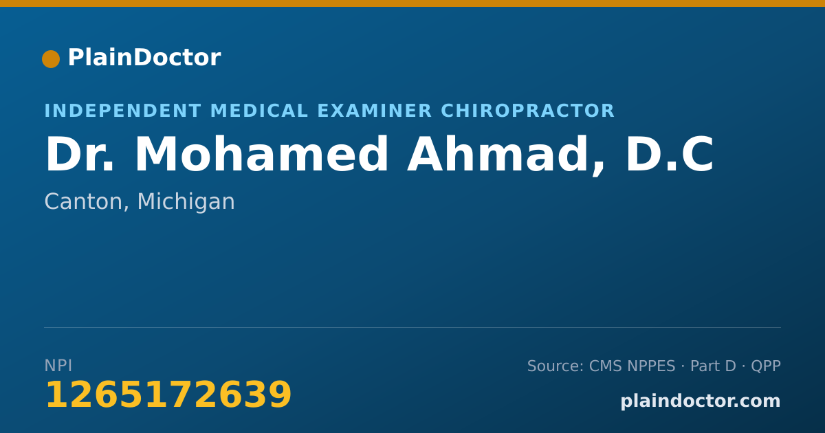 Shareable card for Mohamed Ahmad, D.C - Independent Medical Examiner Chiropractor, Canton, MI