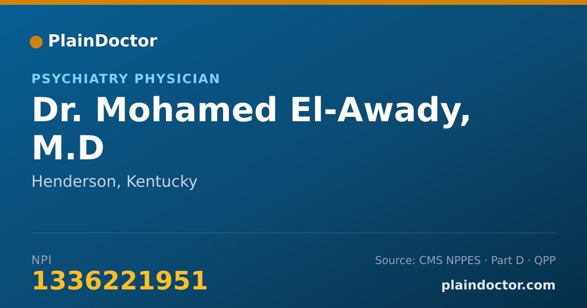 Shareable card for Mohamed El-Awady, M.D - Psychiatry Physician, Henderson, KY