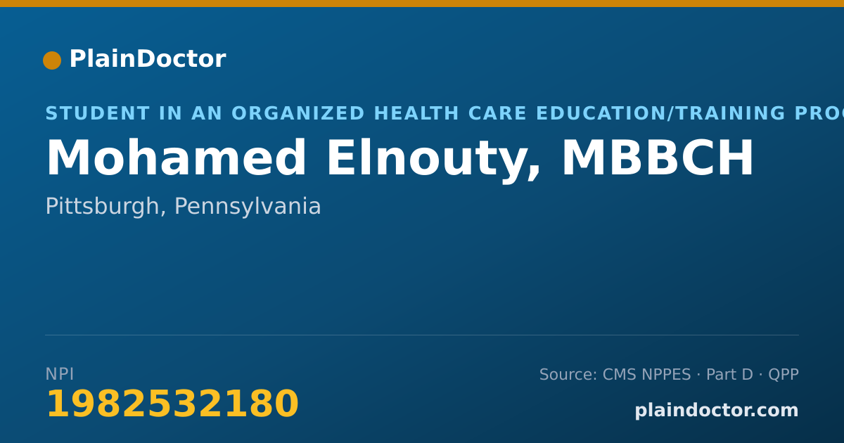 Shareable card for Mohamed Elnouty, MBBCH - Student in an Organized Health Care Education/Training Program, Pittsburgh, PA