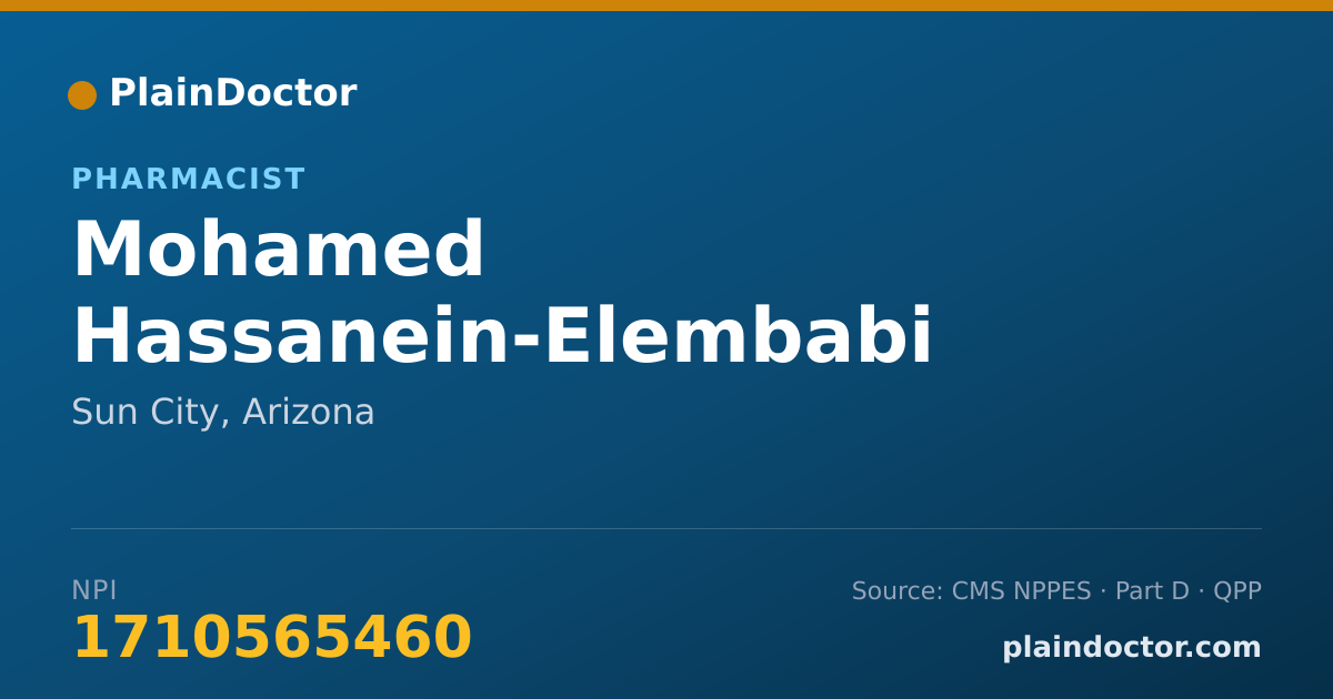 Shareable card for Mohamed Hassanein-Elembabi - Pharmacist, Sun City, AZ
