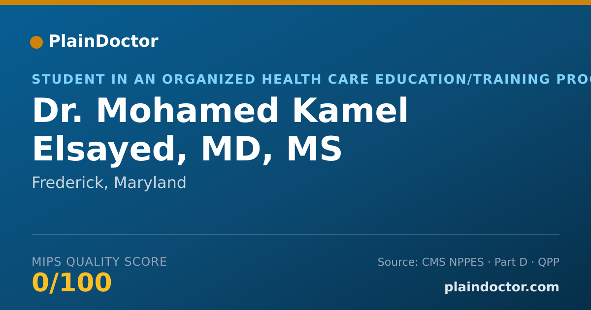 Shareable card for Mohamed Kamel Elsayed, MD, MS - Student in an Organized Health Care Education/Training Program, Frederick, MD