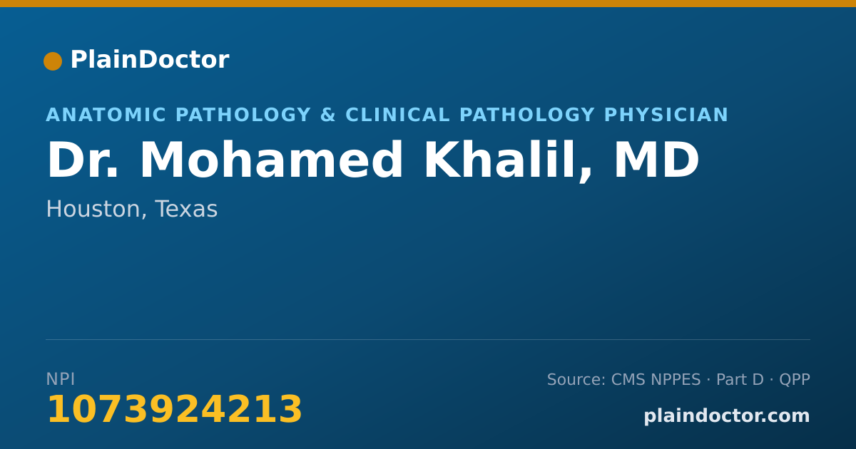 Shareable card for Mohamed Khalil, MD - Anatomic Pathology & Clinical Pathology Physician, Houston, TX