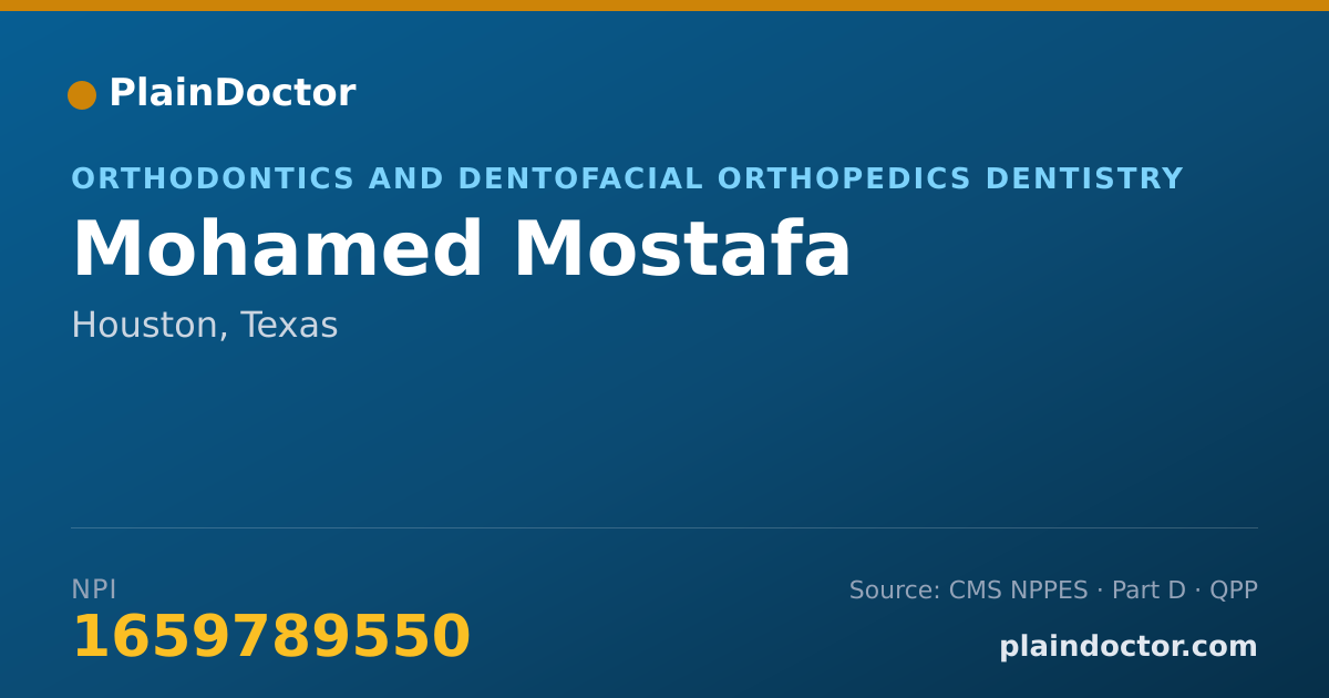 Shareable card for Mohamed Mostafa - Orthodontics and Dentofacial Orthopedics Dentistry, Houston, TX
