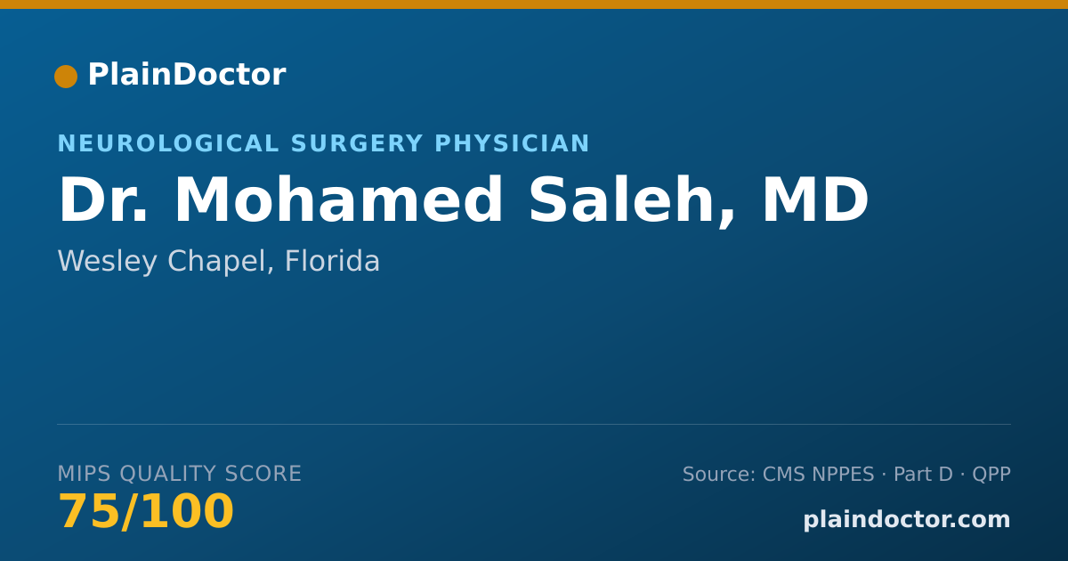 Shareable card for Mohamed Saleh, MD - Neurological Surgery Physician, Wesley Chapel, FL