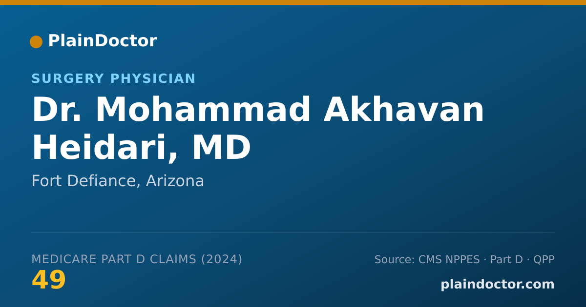 Shareable card for Mohammad Akhavan Heidari, MD - Surgery Physician, Fort Defiance, AZ
