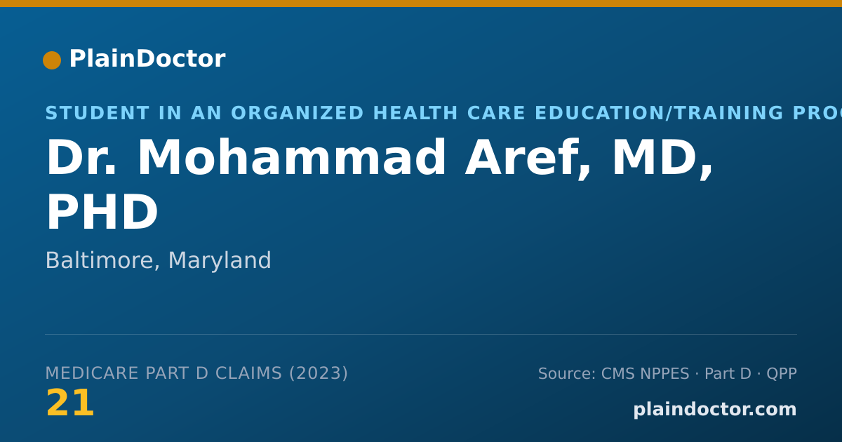 Shareable card for Mohammad Aref, MD, PHD - Student in an Organized Health Care Education/Training Program, Baltimore, MD