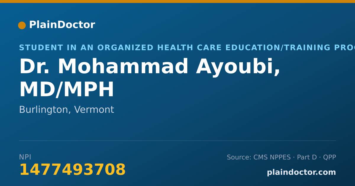 Shareable card for Mohammad Ayoubi, MD/MPH - Student in an Organized Health Care Education/Training Program, Burlington, VT