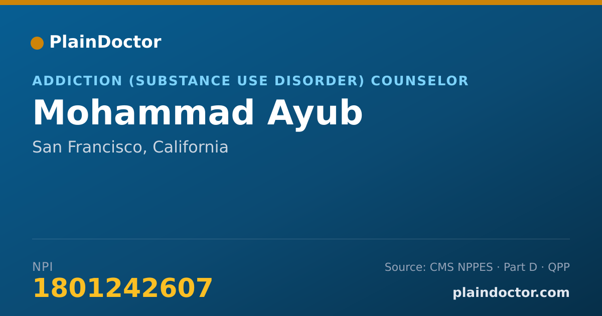 Shareable card for Mohammad Ayub - Addiction (Substance Use Disorder) Counselor, San Francisco, CA